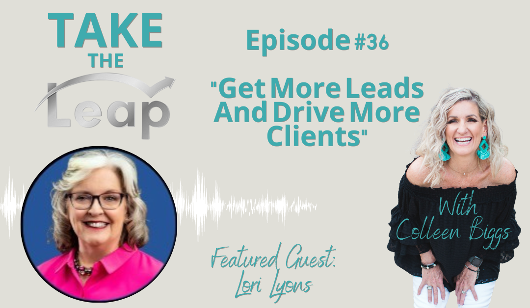 Get More Leads And Drive More Clients