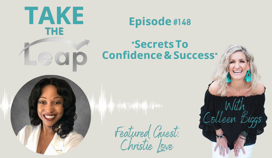 Secrets To Confidence & Success