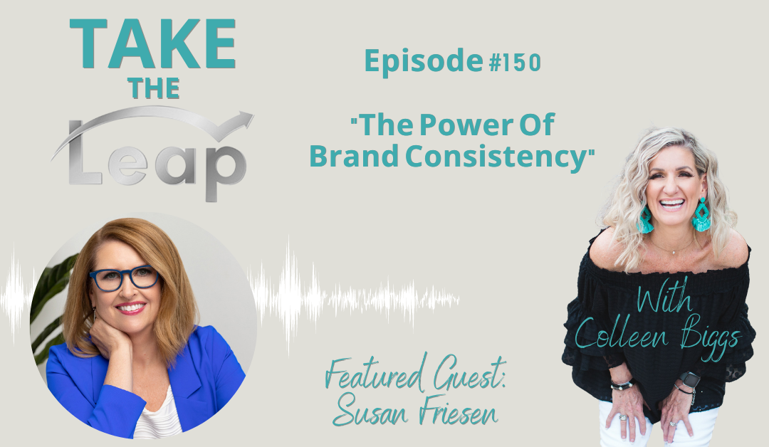 The Power Of Brand Consistency