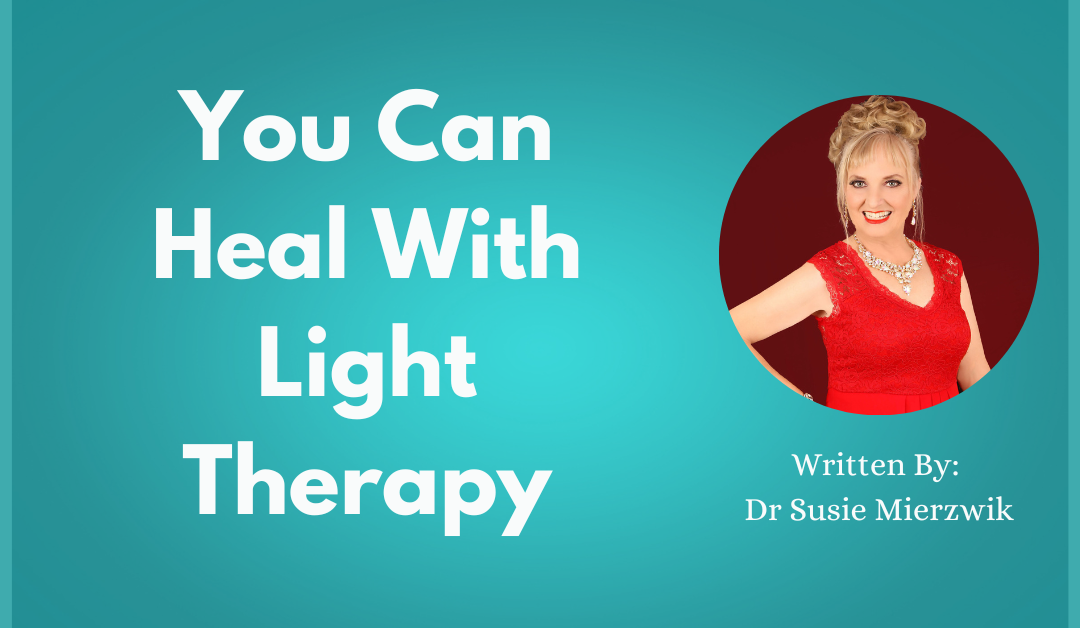 You Can Heal With Light Therapy