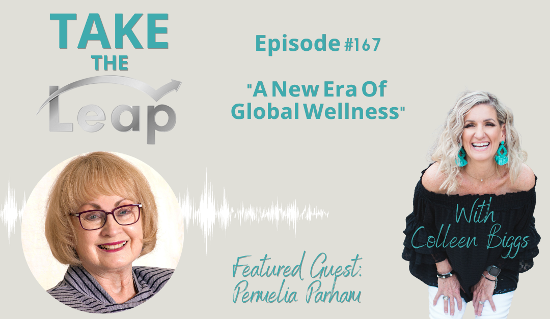 A New Era Of  Global Wellness