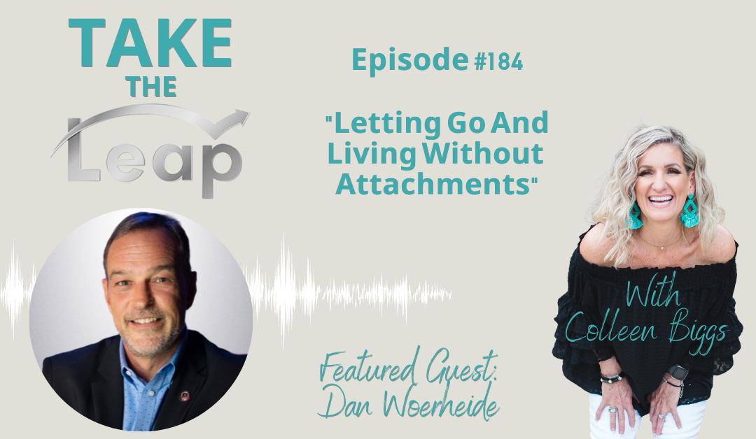 Letting Go And Living Without Attachments