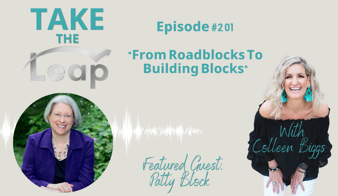 From Roadblocks To Building Blocks